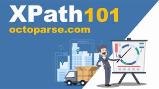 Octoparse XPath Tutorial [upl. by Suiradal]