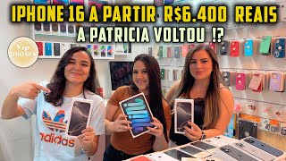 IPHONE 16 A PARTIR R6400 A PATRICIA VOLTOU VIP PHONES [upl. by Thgiwed506]