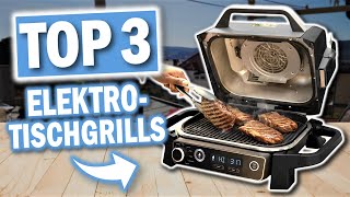 TOP 3 ELEKTRO TISCHGRILLS für Balkone  Top 3 Elektrische Balkon Tischgrills [upl. by Triny]