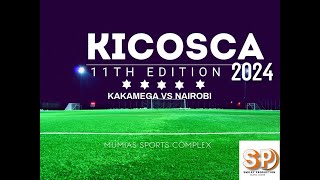 LIVE  KAKAMEGA VS NAIROBIKIKOSCA GAMES 9TH EDITION KAKAMEGA COUNTYCOURTESY NYOTA TV [upl. by Mariette943]