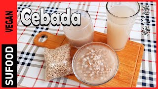 【Perla de Cebada】Como preparar Agua Chicha y sopa dulce de cebada【SuFood】 [upl. by Jephum]