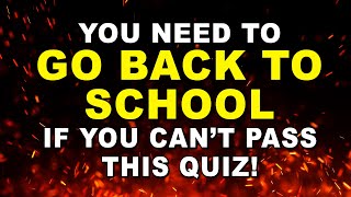 Its BACK TO SCHOOL If You Cant Pass This Quiz  Ultimate Trivia Quiz Round 98 [upl. by Zeni]