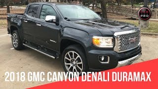 2018 GMC Canyon Denali Duramax Diesel Review and Test Drve [upl. by Uttasta701]