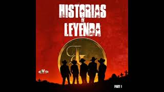 La Leyenda  Historias De Leyenda Parte 1 Album Completo [upl. by Holtorf447]