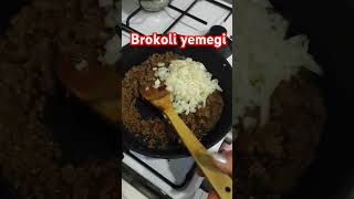 Brokoli yemeği keşfetyoutubeshorts food youtube [upl. by Aoh]