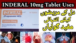 INDERAL 10mg Tablets Uses benefits and side effects Propranolo HCI [upl. by Cinnamon]