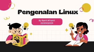 Video Presentasi Teori Pengenalan Linux [upl. by Dragde121]