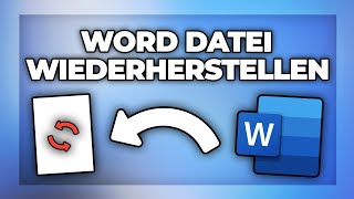 Word Datei wiederherstellen  nicht gespeichert  gelöscht Tutorial [upl. by Braswell817]