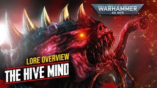 The TYRANIDS Hive Mind and the Consciousness of The Great Devourer  Warhammer 40000 Lore Overview [upl. by Mariana898]