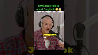 Rosè talking about Jungkook 😱😳 rosé fypviralシ apt ytshorts rosie jungkook rosesarerosie [upl. by Bianka]