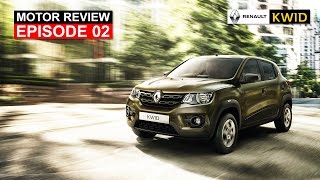 The King Motor Review  Episode 02  Renault KWID [upl. by Thia]