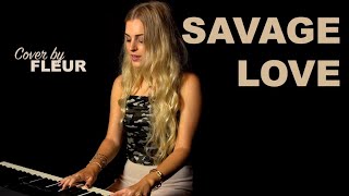 Savage Love  Jason Derulo Cover By FLEUR [upl. by Randy]