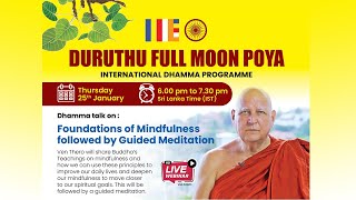 Duruthu Full Moon Poya Day  International Dhamma Programme [upl. by Guilbert]