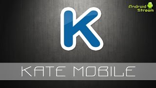 Обзор приложения Kate Mobile [upl. by Lerrud]