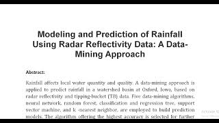 Modeling and Prediction of Rainfall Using Radar Reflectivity Data A Data Mining Approach [upl. by Florio]