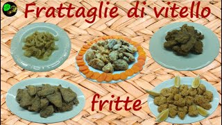 Frattaglie di vitello fritteultima componente del fritto misto piemontese [upl. by Seel642]