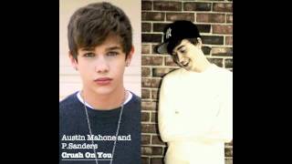 PSanders feat Austin Mahone  Crush On You lyrics [upl. by Asial]