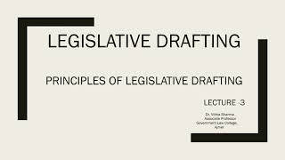 Legislative Drafting Lecture 3 By Dr Vibha Sharma [upl. by Saphra]