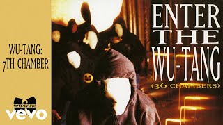 WuTang Clan  WuTang 7th Chamber Official Audio [upl. by Elletse]