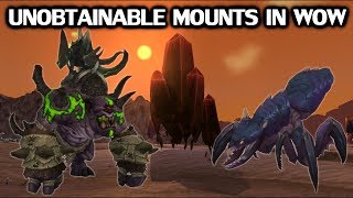 Every Unobtainable Mount In World of Warcraft [upl. by Killarney665]