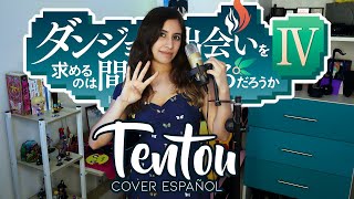 DanMachi Season 4 Opening 『Tentou』Sajou no Hana  FULL COVER ESPAÑOL LATINO  Dianilis [upl. by Maritsa]