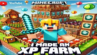 I Made XP Farm In Minecraft  Ultimate Minecraft Survival Series 7 [upl. by Mcneil186]