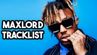 Juice WRLD Maxlord Album Tracklist Prediction  Complexs Tracklist [upl. by Akemaj]