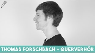 Thomas Forschbach von werdemusiker im QUERVERHÖR  messasmith [upl. by Drahnreb]