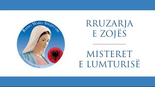 Rruzarja e Zojës  Misteret e lumturisë  Radio Maria Albania [upl. by Hnahc]