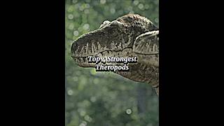 Top 4 Strongest Theropods  Jumpstyle Risques prehistoricworld prehistoricplanet edit [upl. by Nwahsyd]