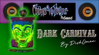 Cirqus Voltaire  Dark Carnival  Pinsound Preview [upl. by Prisilla]