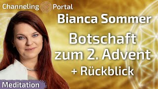 Bianca Sommer  Botschaft zum 2 Advent  Lade Deine Liebsten ein  Rückblick [upl. by Resiak]