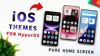 😱😱 3 Perfect iOS Inspired Themes For Xiaomi HyperOS  iOS Theme  Best iOS theme for redmi phone [upl. by Tisdale]