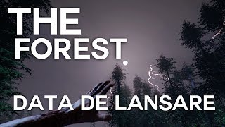 The Forest  Data de lansare [upl. by Edivad]