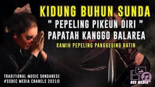 KAWIH PEPELING 🎵 PANGGEUING BATIN 🔊 [upl. by Kilbride576]