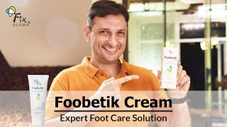 Expert recommended Foot Cream  Fixderma Foobetik X Rushad Rana [upl. by Snowman]