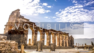 Welcome to Volubilis  الحلقة 2  وليلي  Timelapse amp Hyperlapse 4K Film [upl. by Auahsoj]