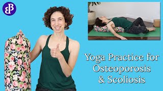 Gentle Yoga Practice for Osteoporosis and Scoliosis  Improve Strength and Flexibility [upl. by Eissel]