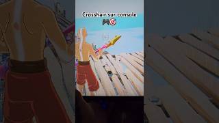 Comment avoir un crosshair sur console 🎮🎯 PS5PS4XBOX fortnite crosshair shorts viralvideo [upl. by Alvin]