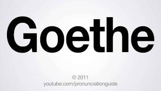 How to Pronounce Goethe [upl. by Bettine]