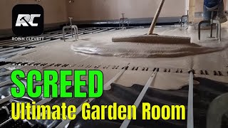 Screed for a perfect finsh at the Ultimate garden room [upl. by Ax39]