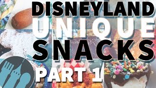 DFB Guide Disneyland Unique Snacks Part 1 [upl. by Lleral165]