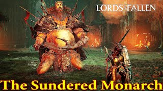 Lords of the Fallen The Sundered Monarch Boss Fight  Episode 47 [upl. by Eerrahs34]