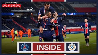 🎦 𝗜𝗡𝗦𝗜𝗗𝗘 PARIS SAINTGERMAIN 🆚 MONTPELLIER HSC [upl. by Ellek303]