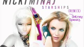 Nicki Minaj Ft Britney Spears Starships Remix Preview [upl. by Tioneb869]