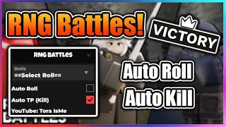 ⚔️NEW RNG Battles Script  Auto Kill Player  Auto Roll [upl. by Alarise]