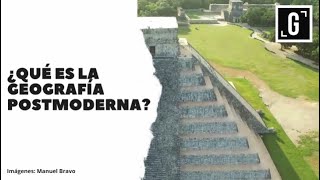 ¿Qué es la Geografía Postmoderna [upl. by Amoreta]