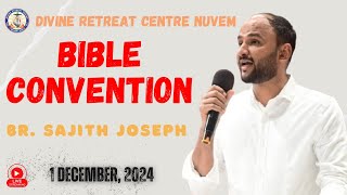 BR SAJITH JOSEPH LIVE BIBLE CONVENTION  011224  Divine Retreat Centre Nuvem  Goa [upl. by Ahsimet]