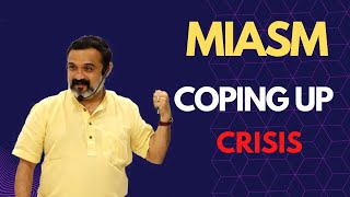 Understanding of Miasm  Coping up mechanism  Organon lecture  Dr Shekhar Algundgi [upl. by Shyamal]