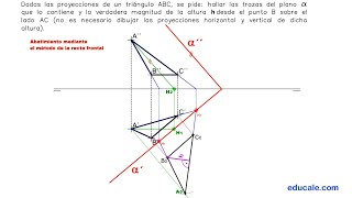 17  Dado un triángulo hallar las trazas del plano que lo contiene y VM de la altura de B sobre AC [upl. by Hotchkiss19]